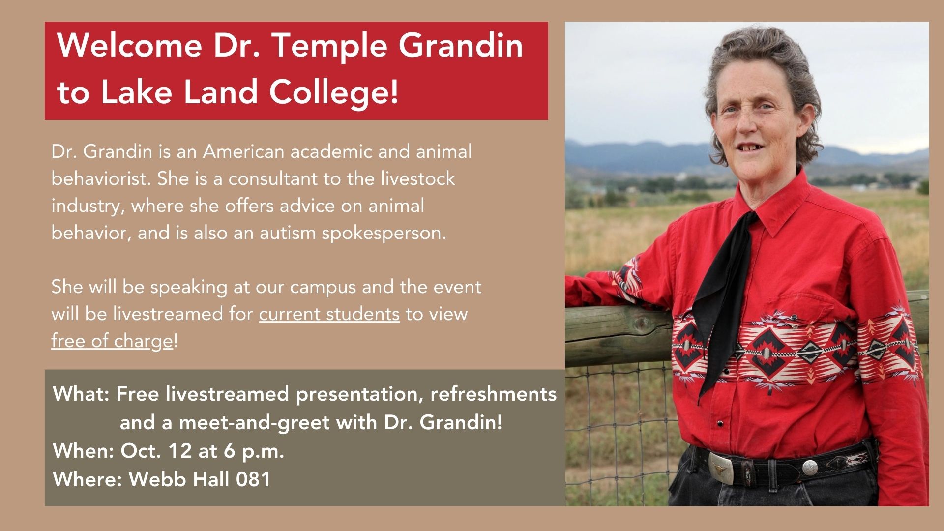 Welcome Dr. Temple Grandin to Lake Land College on October 12 at 6 p.m. in Webb Hall, room 081