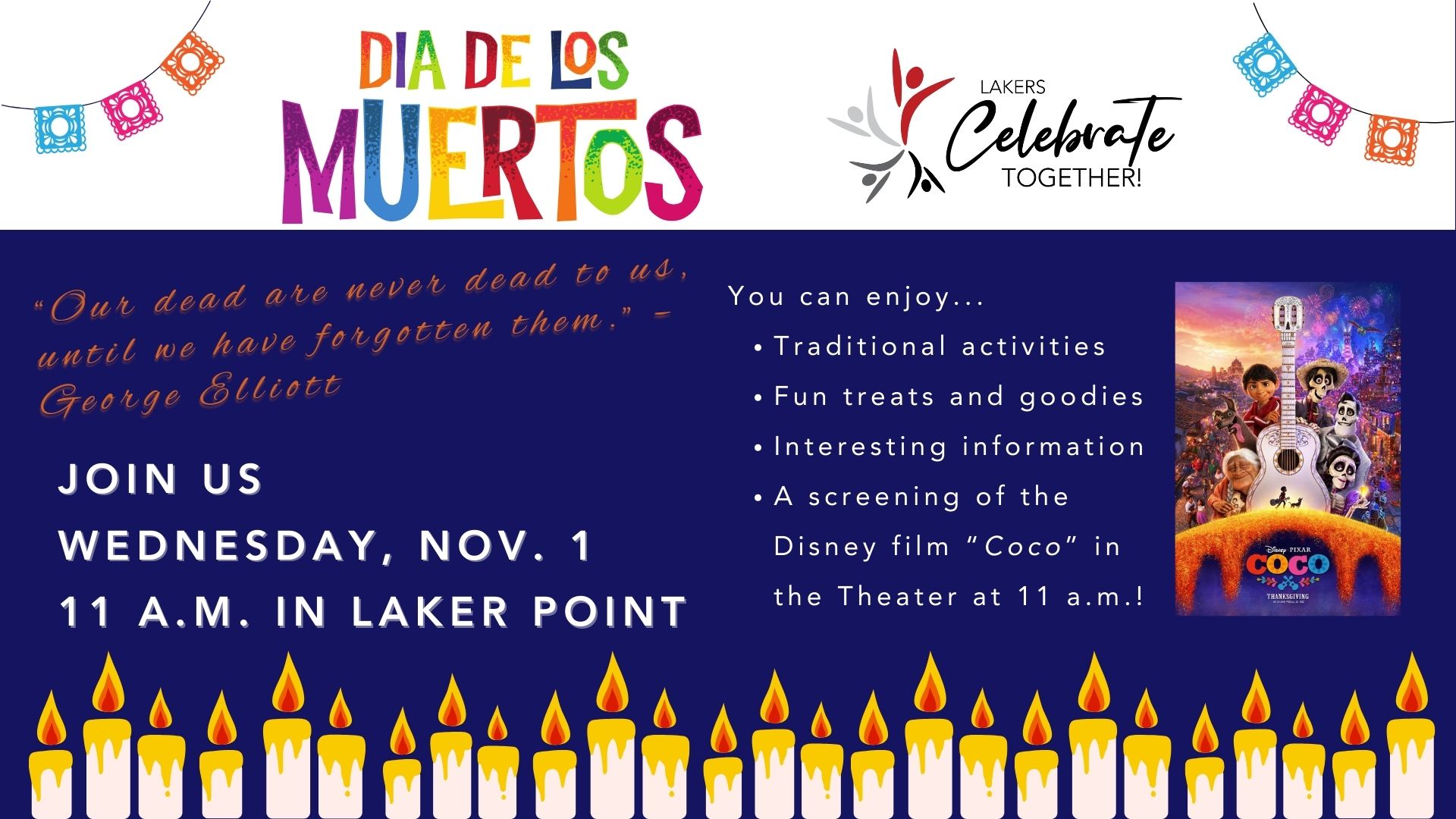 Día de los Muertos decorative image with candles, papel picado, a graphic that reads "Lakers Celebrate Together", and the Coco movie cover