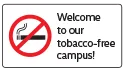Graphic with the words: Welcome to our tobacco-free campus!