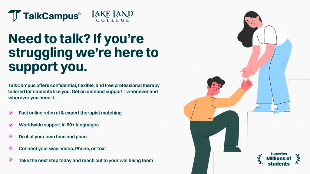 Graphic showing student helping a student. Headline reads: Need to talk? If you're struggling we're here to support you.