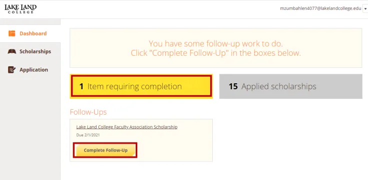 Complete any follow-up items
